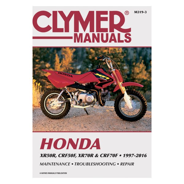 Clymer® - Honda XR50R, CRf50F, XR70R & CRF70F 1997-2009 Repair Manual