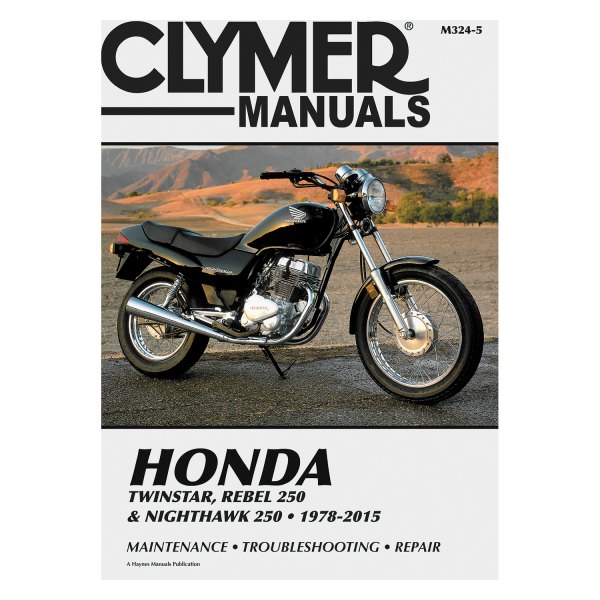 Clymer® - Honda Twinstar, Rebel 250 & Nighthawk 250 1978-2015 Repair Manual