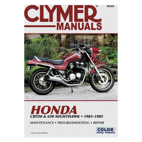 Clymer® - Honda CB550 & CB650 Nighthawk 1983-1985 Manual