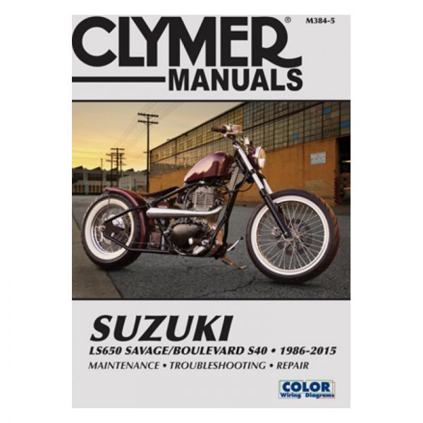 Clymer® - Suzuki LS650 Savage Boulevard S40 1986-2015 Repair Manual