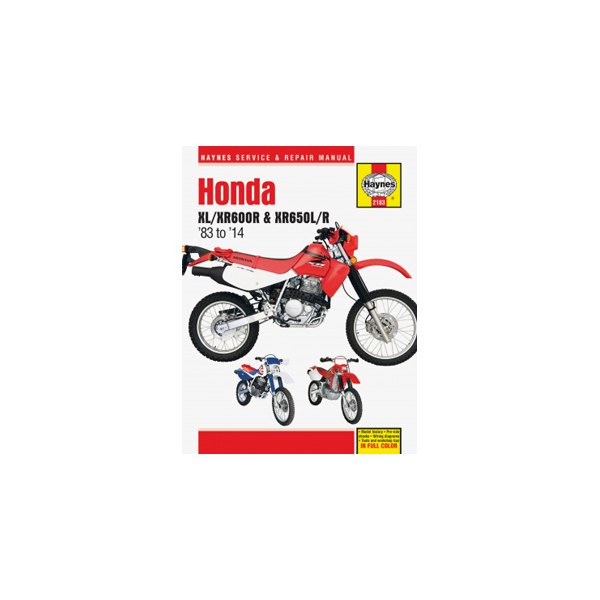 Haynes Manuals® - Honda XL, XR600R & XR650L/R 1983-2008 Repair Manual