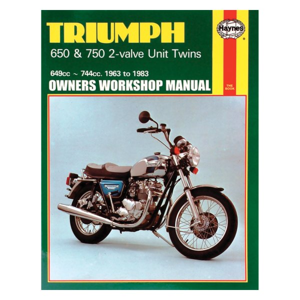 Haynes Manuals® - Triumph 650 & 750 2-Valve Unit Twins 1963-1983 Owner's Workshop Manual