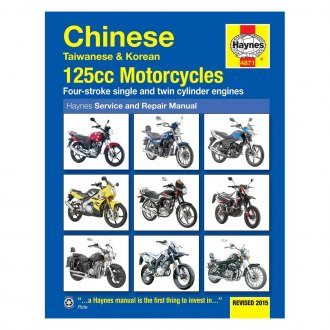 Haynes Manuals® - Chinese, Taiwanese & Korean 125cc Motorcycles, 2005-2015 Repair Manual